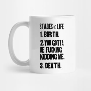 The Stages of Life Mug